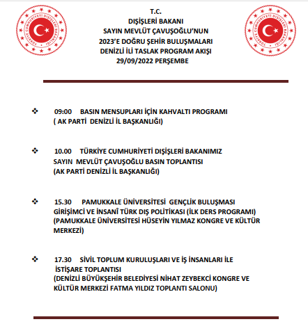 Ak Parti’nin 2023’e Doğru Şehir Buluşmaları kapsamında Denizli’ye gelecek olan Dışişleri Bakanı Mevlüt Çavuşoğlu’nun programı belli oldu.