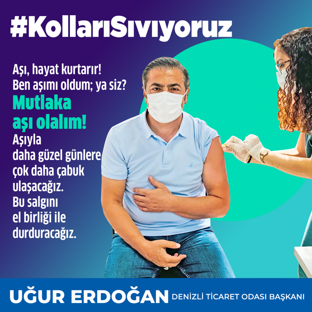 Denizli Ticaret Odası (DTO) Başkanı Uğur Erdoğan, korona virüs vaka sayılarının artmasıyla birlikte aşı çağrısında bulunarak, “Yeniden kısıtlamalara maruz kalmamak için kolları sıvayalım, aşımızı olalım” dedi.